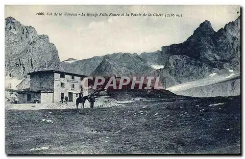 Cartes postales Alpinisme Col de la Vanoise Le refuge Felix Faure et la pointe de la Gliere