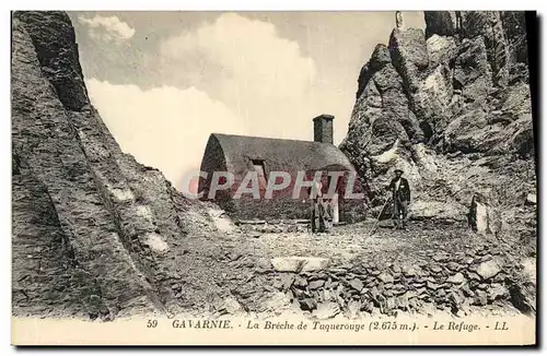Ansichtskarte AK Alpinisme Gavarnie La Breche de Tuquerouye le refuge