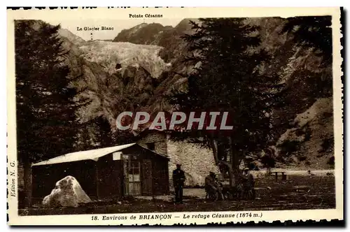 Cartes postales Alpinisme Environs de Briancon Le refuge Cezanne