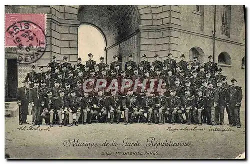 Cartes postales Militaria Garde Republicaine Musique Gabriel Pares