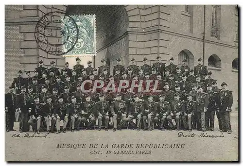 Cartes postales Militaria Garde Republicaine Gabriel Pares Musique