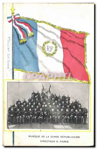 Cartes postales Militaria Garde Republicaine Drapeau Musique G Pares