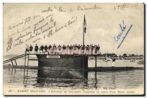 Cartes postales Bateau de guerre L&#39equipage du Sous-marin Turquoise au cours d&#39une revue navale