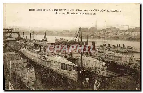 Ansichtskarte AK Bateau de guerre Etablissements Schneider & Cie Chantiers de Chalon sur Saone Onze torpilleurs e