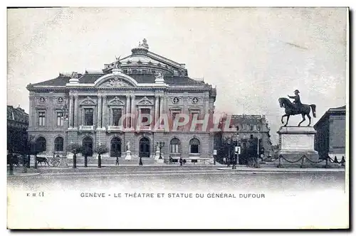 Cartes postales Geneve Le theatre et statue du general Dufour