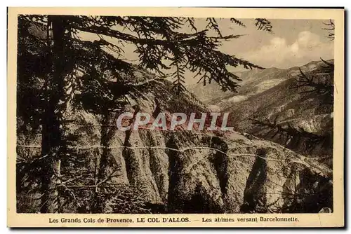 Ansichtskarte AK Les Grands Cols de Provence Le Col D&#39Allos Les Abimes Versant Barcelonnette