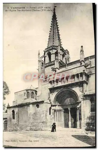 Cartes postales Tarascon Portail de l&#39eglise Ste Marthe et Clocher