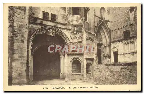 Cartes postales Tarascon La cour d&#39honneur details