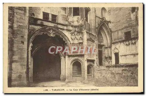 Cartes postales Tarascon La Cour d&#39Honneur details