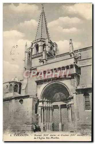 Cartes postales Tarascon Portail et clocher de l&#39eglise Ste Marthe