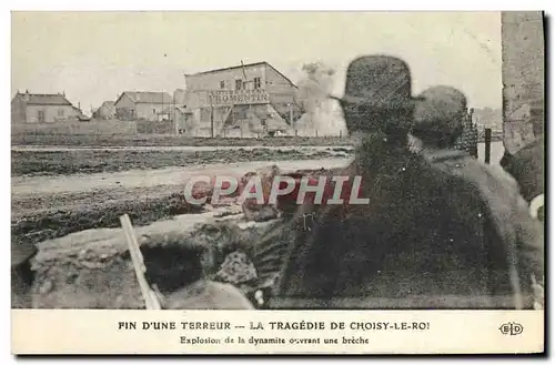 VINTAGE POSTCARD Prison End of a terror the tragedy of Choisy King Explosion of dynamite opening a b