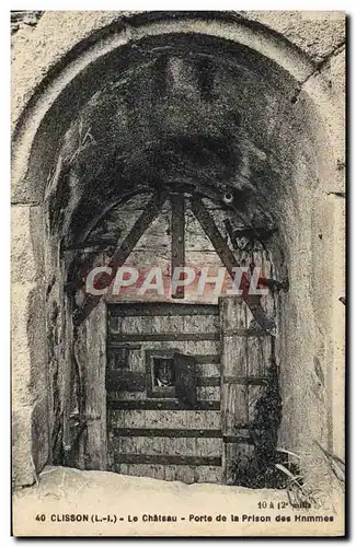Cartes postales Prison Clisson Le chateau porte de la prison des hommes