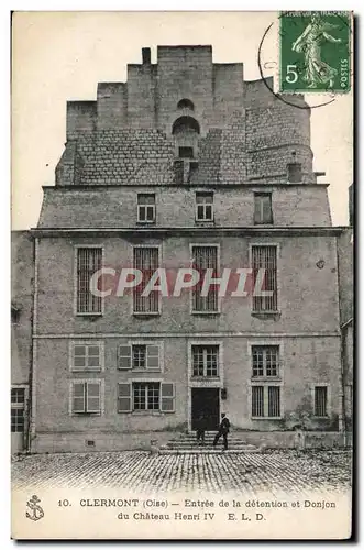 Cartes postales Prison Clermont Entree de la detention et donjon du chateau Henri IV