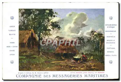 Cartes postales Bateau Compagnie des Messageries Maritimes Hutte indigene Pays Kikuyu Via Mombasa