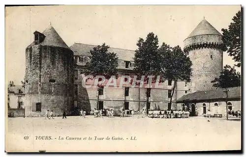 Ansichtskarte AK Militaria Tours La caserne et la tour de Guise