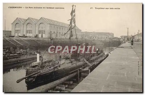 Cartes postales Bateau Guerre Cherbourg Le port militaire et l&#39arsenal militaire Torpilleur en cale seche