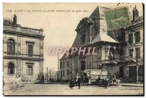 Cartes postales Laon Le Theatre en partie detruit par un gros obus