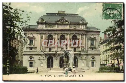 Ansichtskarte AK Lyon Le Theatre des Celestins