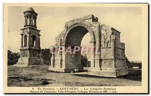 Cartes postales Saint Remy De Provence Les Antiques romaines Ruines de l&#39ancienne ville d&#39origine celtique