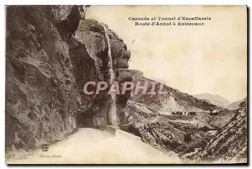Cartes postales Cascade et Tunnel d&#39Escaffarels Route d&#39Annot a Entrevaux