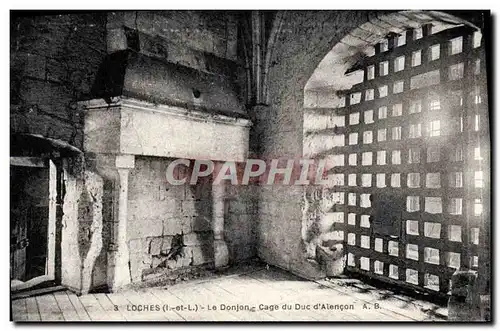 Cartes postales Loches Le Donjon Cage du Duc d&#39Alencon