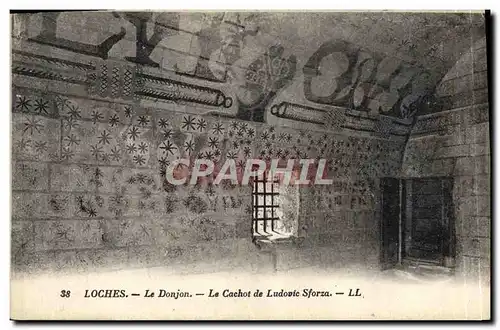 Cartes postales Loches Le Donjon Le Cachot de Ludovic Sforza