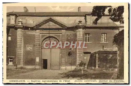 Cartes postales Gembloux Institut Agronomique de L&#39Etat Entree exterieure passage des deportes