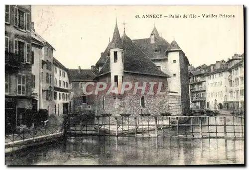 Ansichtskarte AK Annecy Palais de I&#39Ile Vieilles Prisons