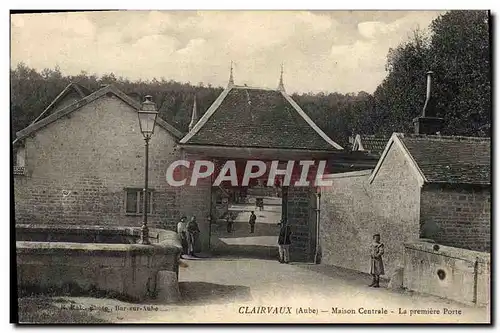 Cartes postales Clairvaux Maison Centrale La premiere porte