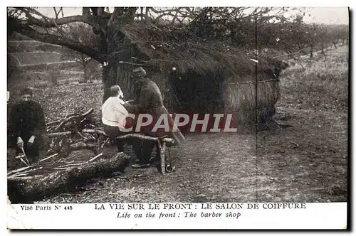 Ansichtskarte AK Militaria Coiffeur Perruquier La vie sur le front Le salon de coiffure