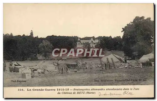 Ansichtskarte AK Militaria Boulangeries allemandes abandonnees dans le parc du chateau de Betz Marne