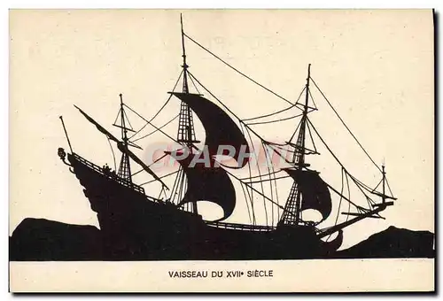 Cartes postales Bateau voilier Vaisseau du 17eme