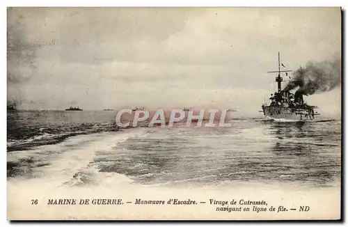 Cartes postales Bateau Manoeuvre d'escadre Virage de cuirasses navigant en ligne de file