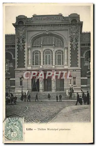Cartes postales Lille Theatre municipal provisoire