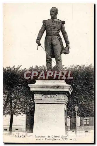 Ansichtskarte AK Meaux Monument du General Raoult mort a Reichsoffen