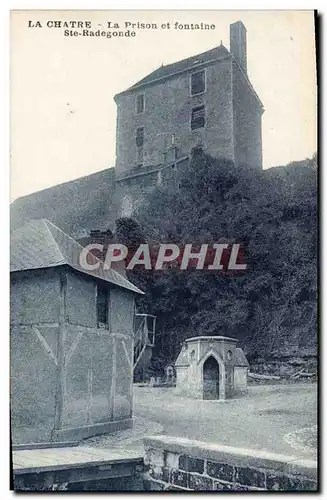 Cartes postales Chatre La Prison et Fontaine Ste Radegonde