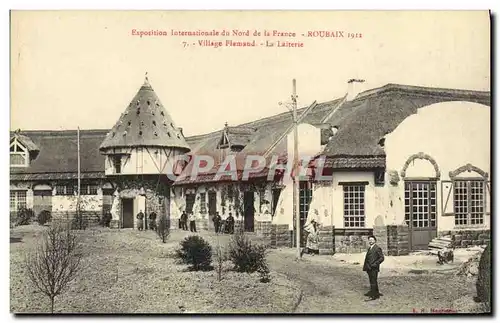 Cartes postales Exposition internationale du Nord de la France Roubaix Village Flamand La laiterie