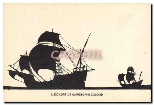 Cartes postales Bateau Voilier L'escadre de Christophe Colomb