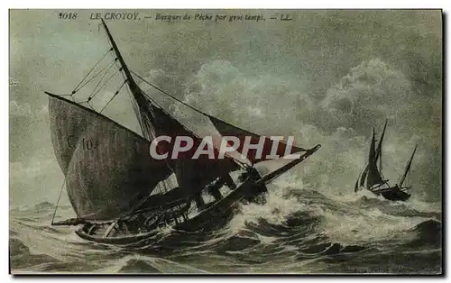 Ansichtskarte AK Bateau Voilier Le Crotoy Barque de peche par gros temps