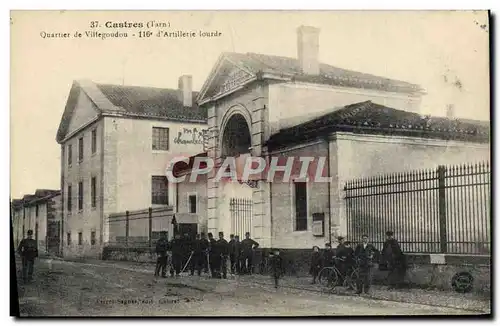Cartes postales Militaria Caserne Castres Quartier de Villegoudou 116eme d&#39artillerie lourde