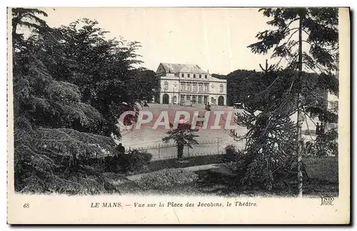 Cartes postales Le Mans Vue sur la place des Jacobins Le Theatre