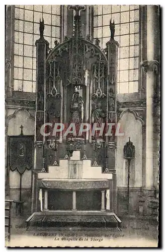 Cartes postales Larchant Interieur de l&#39eglise La chapelle de la vierge