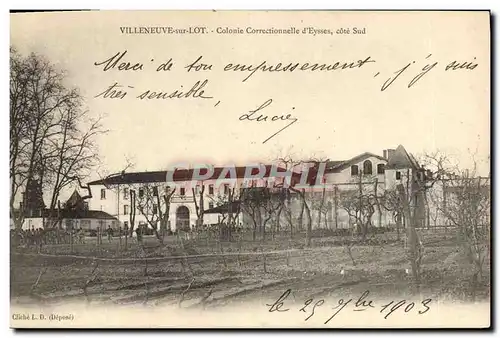 Cartes postales Prison Villeneuve sur Lot Colonie correctiionnelle d&#39Eysses cote Sud