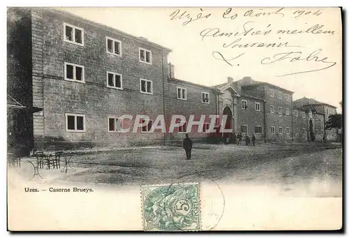 Cartes postales Militaria Caserne Uzes Caserne Brueys