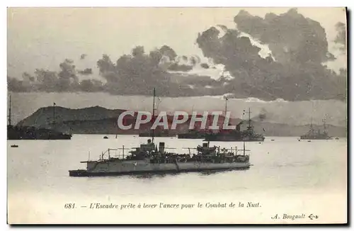 Ansichtskarte AK Bateau de guerre L&#39escadre prete a lever l&#39ancre pour le combat de nuit