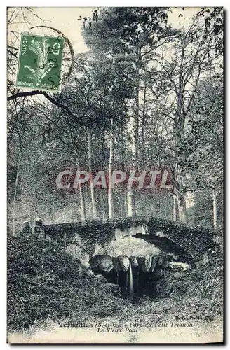 Cartes postales Versailles Parc du petit Trianon Le vieux pont