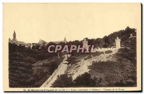 Cartes postales St Michel de Frigolet Route Conduisant a l&#39abbaye Chemin de la CRoix