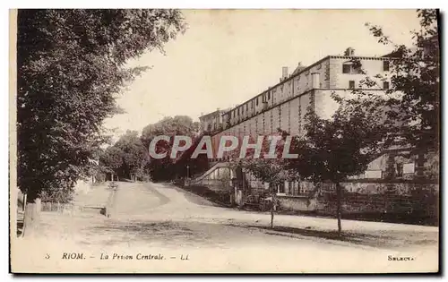 Cartes postales Prison Riom La prison centrale