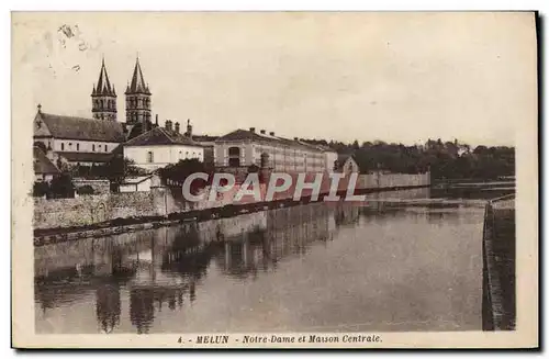 Cartes postales Prison Melun Notre Dame et maison centrale