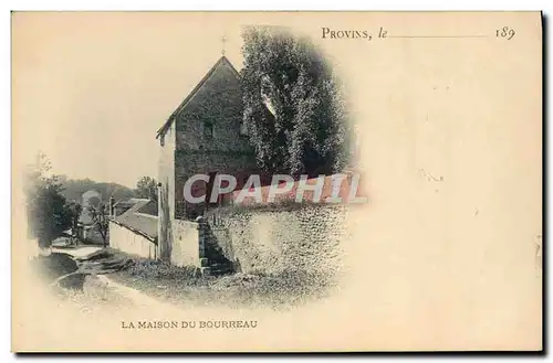 Cartes postales Prison Provins La maison du bourreau